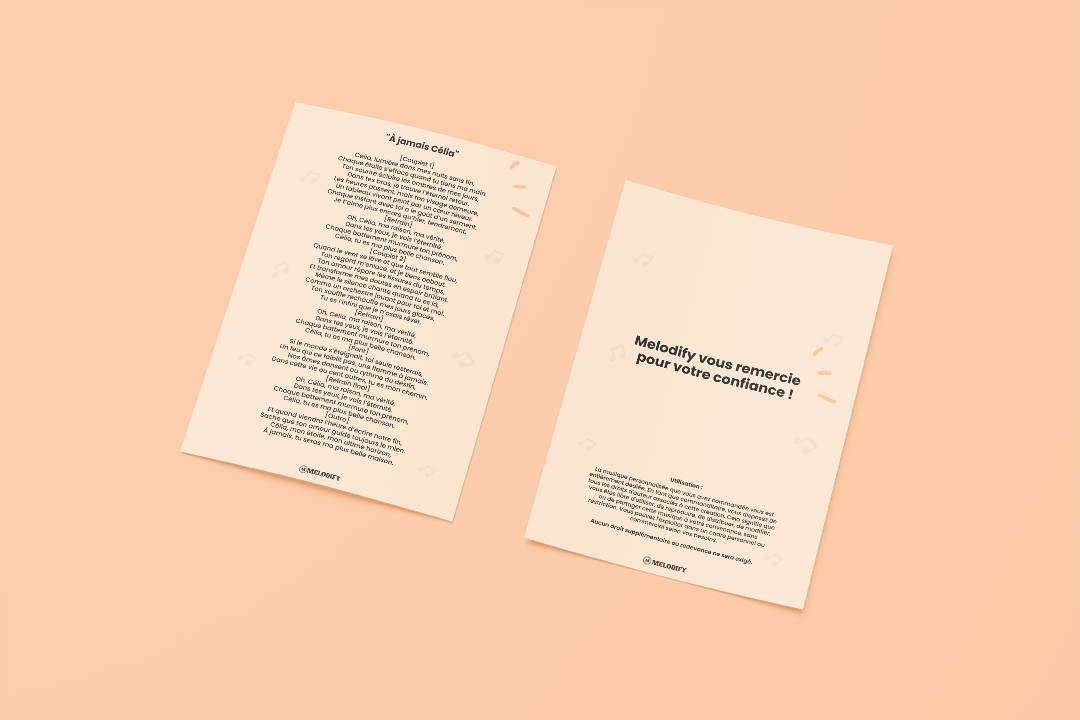 Deux feuilles beige posées sur un fond orange clair. La première feuille affiche les paroles d'une chanson intitulée "À jamais Célia", tandis que la deuxième contient un message de remerciement de Melodify avec un texte indiquant "Melodify vous remercie pour votre confiance !" accompagné d’un encadré sur les conditions d’utilisation.